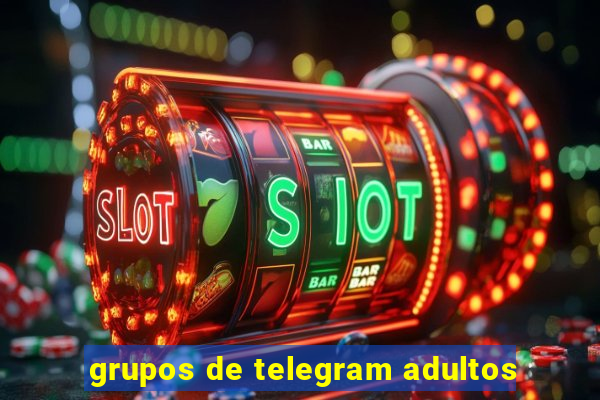 grupos de telegram adultos